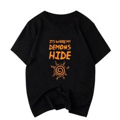 T-SHIRT NARUTO THIS IS WHERE MY DEMONS HIDE